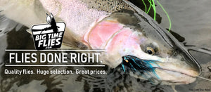   BigTimeFlies Flies Done Right Steelhead With Black and Blue Fly 